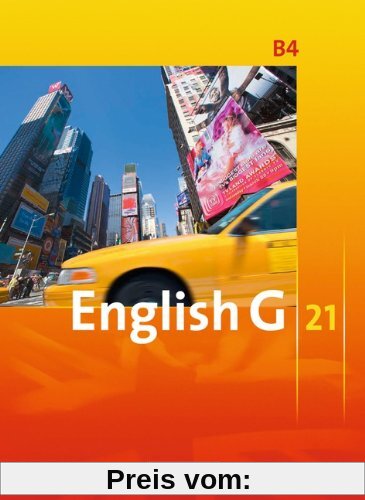 English G 21 - Ausgabe B: Band 4: 8. Schuljahr - Schülerbuch: Festeinband